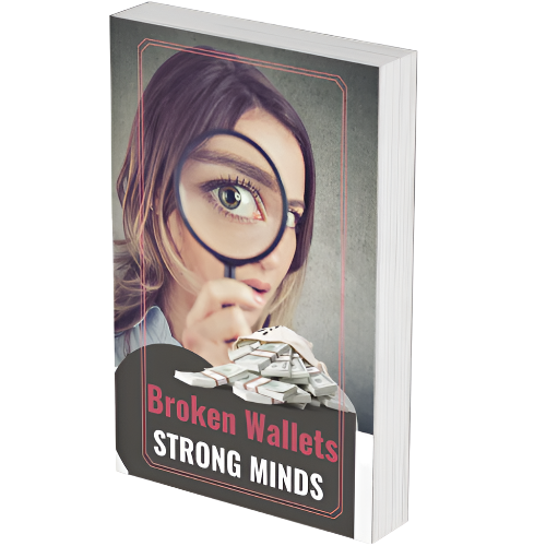 Broken Wallets, Strong Minds